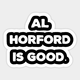 Al Horford Is Good Sticker